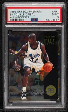 1993-94 Skybox Premium - All-Rookie Team #AR1 - Shaquille O'Neal [PSA 9 MINT]