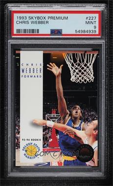 1993-94 Skybox Premium - [Base] #227 - Chris Webber [PSA 9 MINT]