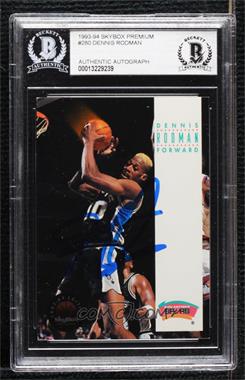 1993-94 Skybox Premium - [Base] #280 - Dennis Rodman [BAS Authentic]