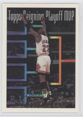 1993-94 Topps - [Base] - Gold #199 - Topps Playoff MVP - Michael Jordan