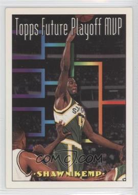 1993-94 Topps - [Base] #202 - Topps Playoff MVP - Shawn Kemp