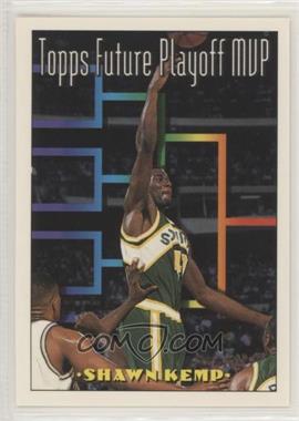 1993-94 Topps - [Base] #202 - Topps Playoff MVP - Shawn Kemp