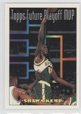 1993-94 Topps - [Base] #202 - Topps Playoff MVP - Shawn Kemp