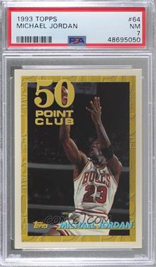 1993-94 Topps - [Base] #64 - Michael Jordan [PSA 7 NM]