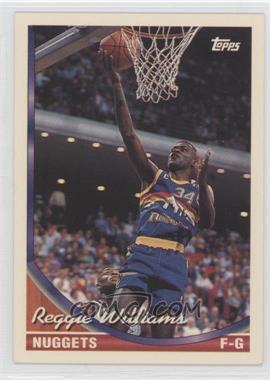 1993-94 Topps - [Base] #83 - Reggie Williams