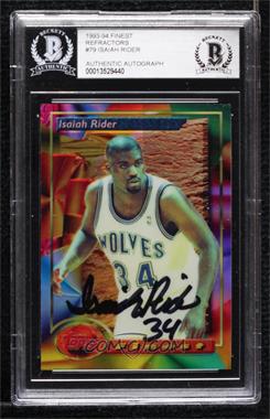 1993-94 Topps Finest - [Base] - Refractor #79 - Isaiah Rider [BAS BGS Authentic]