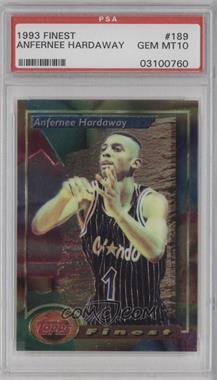 1993-94 Topps Finest - [Base] #189 - Anfernee Hardaway [PSA 10 GEM MT]