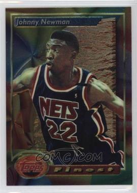 1993-94 Topps Finest - [Base] #83 - Johnny Newman