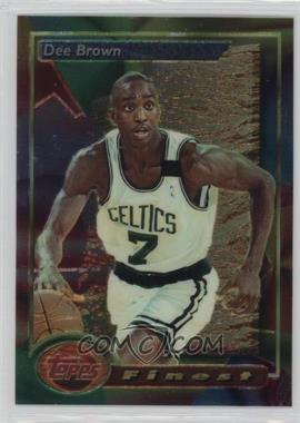 1993-94 Topps Finest - [Base] #88 - Dee Brown