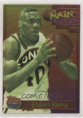 1993-94 Topps Finest - Main Attraction #25 - Shawn Kemp