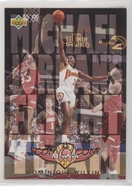 1993-94 Upper Deck - Michael Jordan's Flight Team #FT20 - Dominique Wilkins