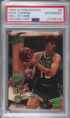 1993 Action Packed Hall of Fame - [Base] #6 - Dave Cowens [PSA/DNA Encased]