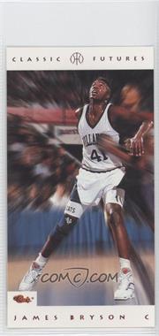 1993 Classic - Futures #31 - James Bryson