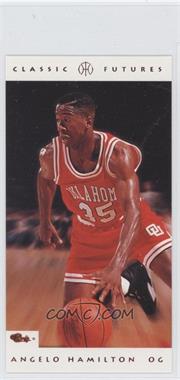 1993 Classic - Futures #70 - Angelo Hamilton