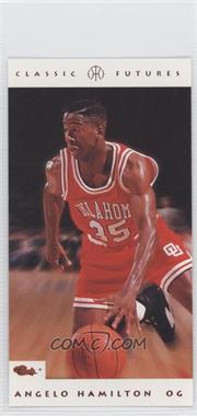 1993 Classic - Futures #70 - Angelo Hamilton