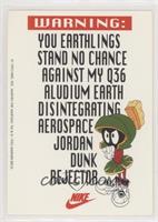 Warning: You Earthlings... (Marvin the Martian)