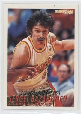 1994-95 Fleer - [Base] #241 - Sergei Bazarevich