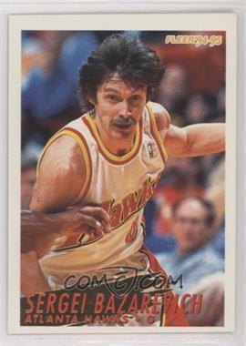 1994-95 Fleer - [Base] #241 - Sergei Bazarevich