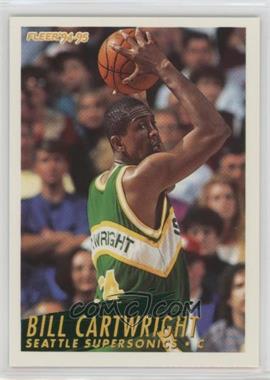 1994-95 Fleer - [Base] #372 - Bill Cartwright