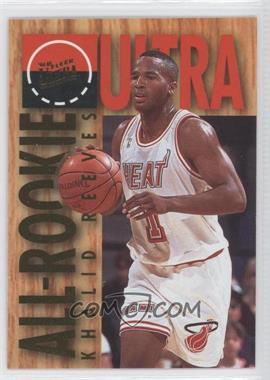 1994-95 Fleer Ultra - All-Rookie #10 - Khalid Reeves