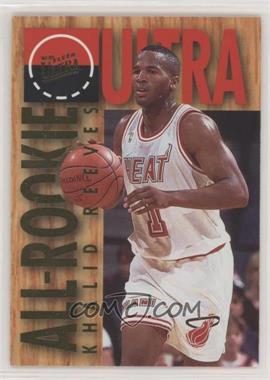 1994-95 Fleer Ultra - All-Rookie #10 - Khalid Reeves