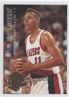 1994-95 Fleer Ultra - [Base] #158 - Tracy Murray