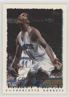 1994-95 Topps - [Base] #365 - Robert Parish