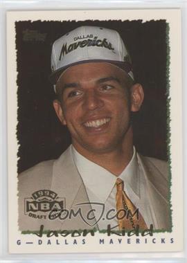 1994-95 Topps - [Base] #37 - Jason Kidd [EX to NM]