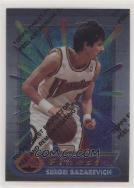 1994-95 Topps Finest - [Base] #169 - Sergei Bazarevich