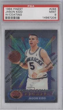 1994-95 Topps Finest - [Base] #286 - Jason Kidd [PSA 9 MINT]