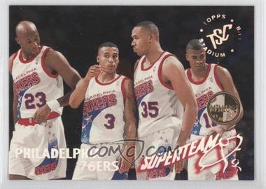 1994-95 Topps Stadium Club - Super Teams - Members Only #20 - Philadelphia 76ers Team