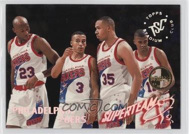 1994-95 Topps Stadium Club - Super Teams - Members Only #20 - Philadelphia 76ers Team