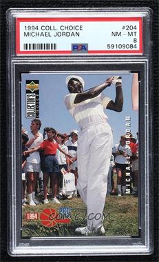 1994-95 Upper Deck Collector's Choice - [Base] #204 - Michael Jordan [PSA 8 NM‑MT]