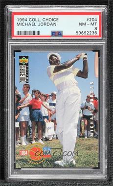 1994-95 Upper Deck Collector's Choice - [Base] #204 - Michael Jordan [PSA 8 NM‑MT]