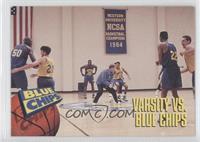 Varsity vs. Blue Chips