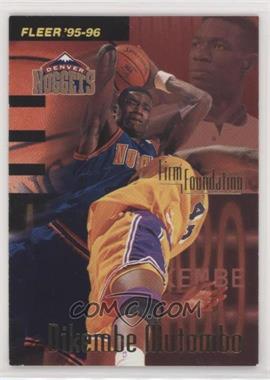 1995-96 Fleer - [Base] #326 - Dikembe Mutombo