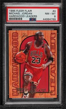 1995-96 Fleer - Flair Hardwood Leader #4 - Michael Jordan [PSA 8 NM‑MT]