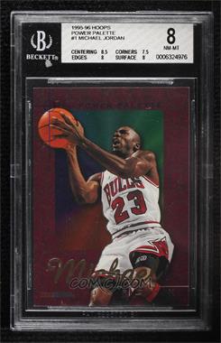 1995-96 NBA Hoops - Power Palette #1 - Michael Jordan [BGS 8 NM‑MT]