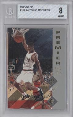 1995-96 SP - [Base] #152 - Antonio McDyess [BGS 8 NM‑MT]