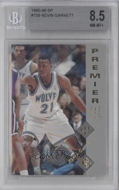 1995-96 SP - [Base] #159 - Kevin Garnett [BGS 8.5 NM‑MT+]