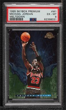 1995-96 Skybox Premium - Meltdown #M1 - Michael Jordan [PSA 6 EX‑MT]