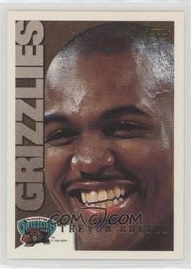 1995-96 Topps - [Base] #179 - Trevor Ruffin