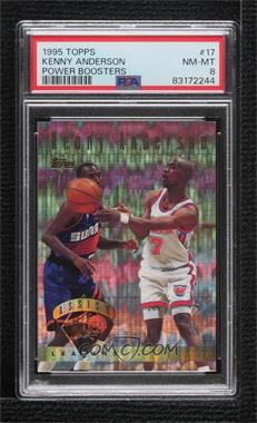 1995-96 Topps - Power Boosters #17 - Kenny Anderson [PSA 8 NM‑MT]