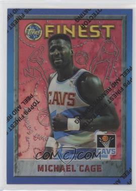 1995-96 Topps Finest - [Base] - Refractor #160 - Michael Cage