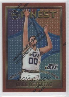 1995-96 Topps Finest - [Base] #138 - Greg Ostertag