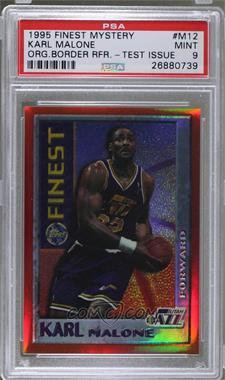 1995-96 Topps Finest - Test Issue Mystery Finest - Border Refractor #M12 - Karl Malone [PSA 9 MINT]