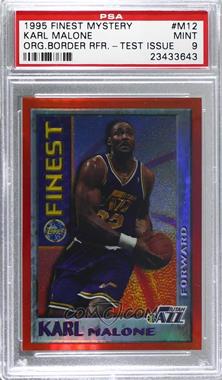 1995-96 Topps Finest - Test Issue Mystery Finest - Border Refractor #M12 - Karl Malone [PSA 9 MINT]