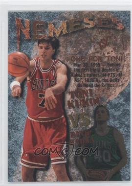 1995-96 Topps Stadium Club - Nemeses #N9 - Dino Radja, Toni Kukoc