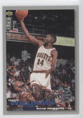 1995-96 Upper Deck Collector's Choice - [Base] - Player's Club #134 - Reggie Williams