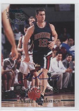 1995 Classic Rookies - Autographs - Missing Serial Number #_MAMA - Matt Maloney